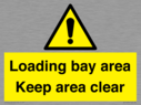 loading-bay-area-keep-area-clear-sign~